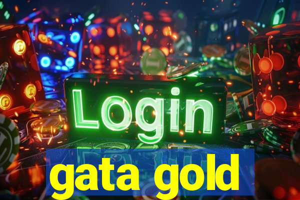 gata gold